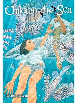 cover image of Children of the Sea, Volume 5